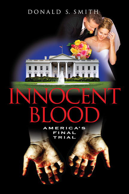 INNOCENT BLOOD America's Final Trial